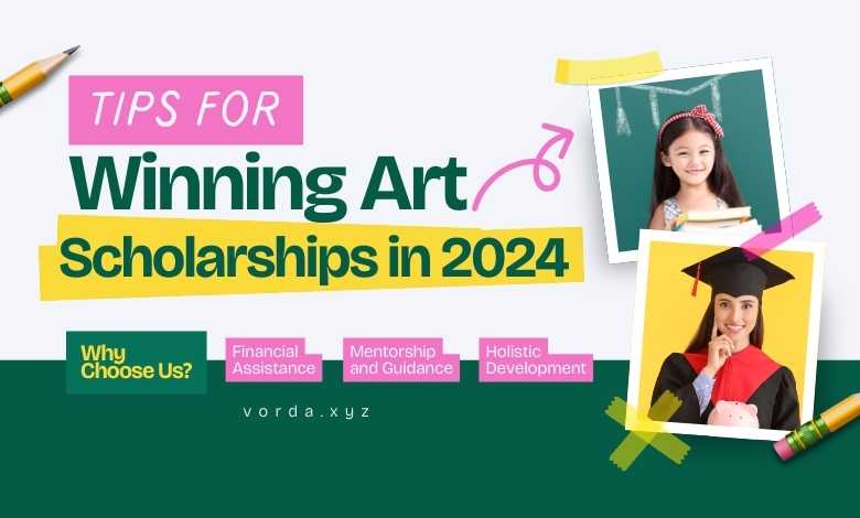 Art Scholarships in 2024